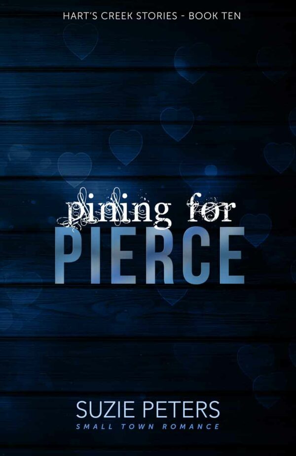 Pining for Pierce, by Suzie Peters, front cover image.